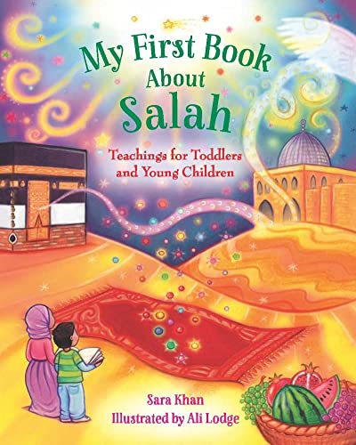 9780860378525: My First Book About Salah