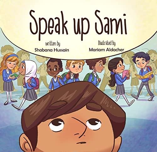 Stock image for Speak Up Sami for sale by ThriftBooks-Dallas