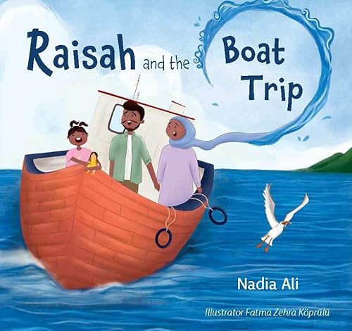 Stock image for Raisah and the Boat Trip for sale by More Than Words
