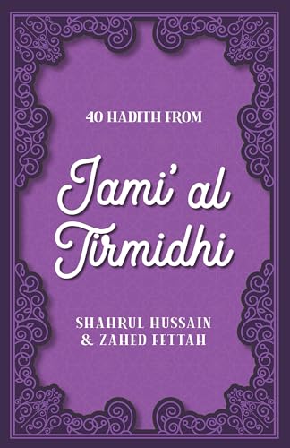 Stock image for 40 Hadith from Jami' al Tirmidhi for sale by Lakeside Books