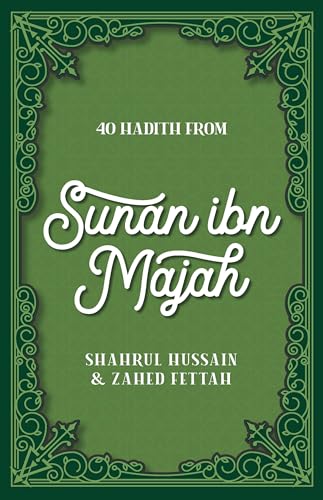 Stock image for 40 Hadith from Sunan ibn Majah for sale by Lakeside Books