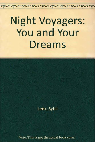 9780860430483: Night Voyagers: You and Your Dreams