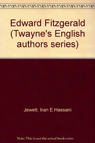 Stock image for Edward Fitzgerald (Twayne's English authors series) for sale by Better World Books