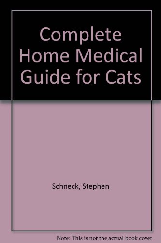 9780860431114: Complete Home Medical Guide for Cats