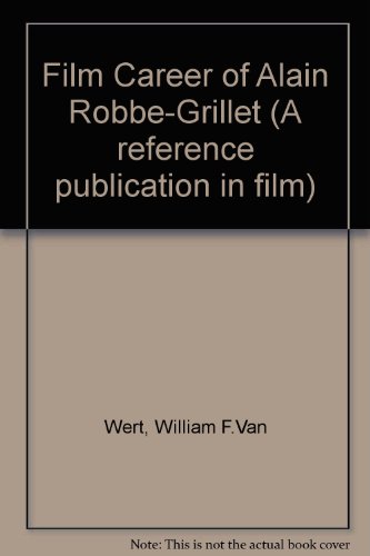9780860431442: Film Career of Alain Robbe-Grillet (A reference publication in film)