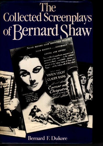 Beispielbild fr The Collected Screenplays of Bernard Shaw zum Verkauf von Argosy Book Store, ABAA, ILAB