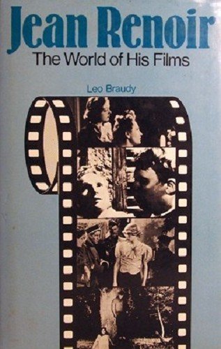 9780860510055: Jean Renoir: The World of His Films