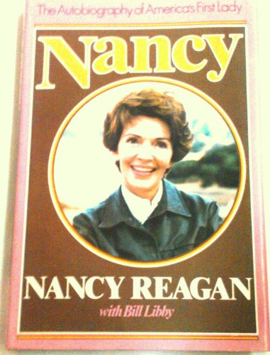 Beispielbild fr Nancy: The Autobiography of Americas First Lady zum Verkauf von Reuseabook