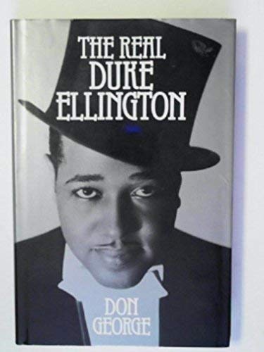 The real Duke Ellington (9780860511663) by GEORGE, Don