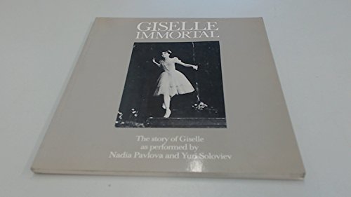 Beispielbild fr Giselle" Immortal: The Story of the Ballet "Giselle zum Verkauf von Wonder Book