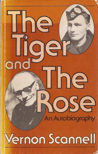 9780860512271: The Tiger and the Rose: an Autobiography