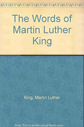 9780860512783: The Words of Martin Luther King