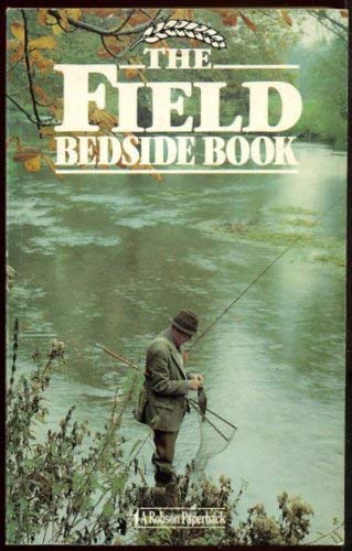 Stock image for The Field Bedside Book for sale by PEND BOOKS