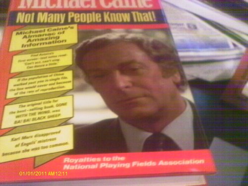 9780860512981: Not many people know that!: Michael Caine's almanac of amazing information