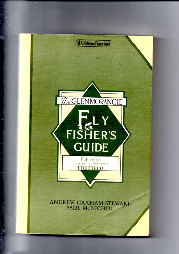 Stock image for The Glenmorangie Fly Fisher's Guide for sale by Goldstone Books