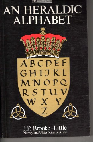 Imagen de archivo de An Heraldic Alphabet a la venta por AwesomeBooks