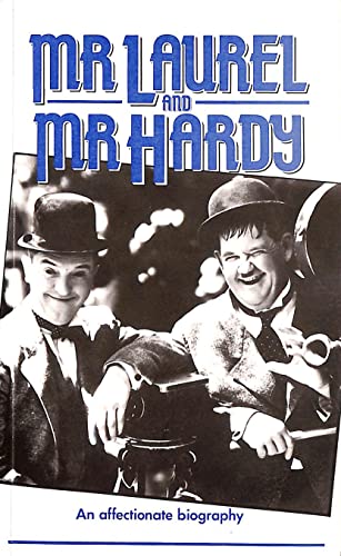 9780860513278: Mr. Laurel and Mr. Hardy : An Affectionate Biography