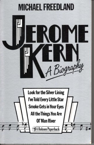 Imagen de archivo de Jerome Kern: A Biography a la venta por Goldstone Books