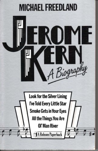 Stock image for Jerome Kern. A Biography for sale by Libereso