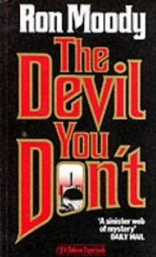 Stock image for The Devil You Don't for sale by Lady Lisa's Bookshop