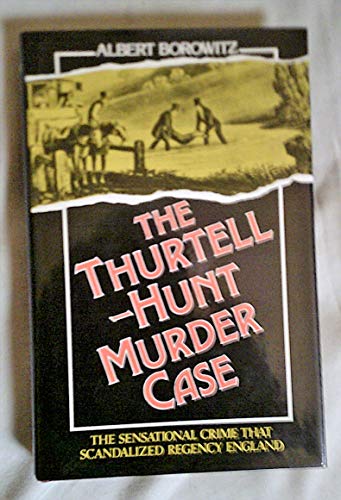 Beispielbild fr Thurtell-Hunt Murder Case zum Verkauf von Better World Books