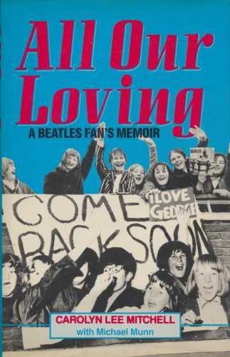 Stock image for ALL OUR LOVING A BEATLES FAN'S for sale by WorldofBooks