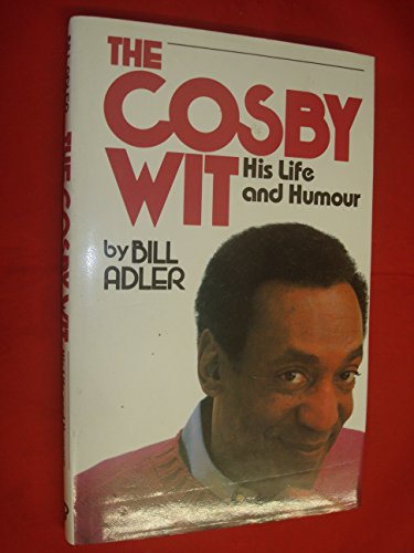 9780860515005: The Cosby Wit: His Life and Humour