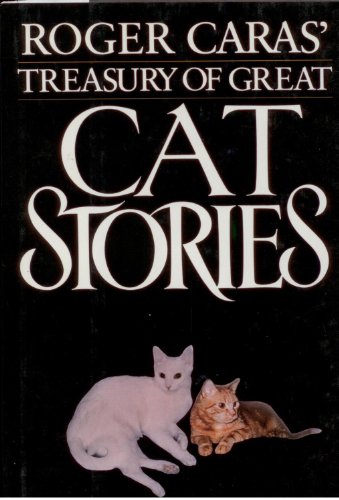 Treasury of Great Cat Stories (9780860515227) by Caras, Roger