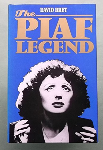 Beispielbild fr The Piaf Legend zum Verkauf von WorldofBooks