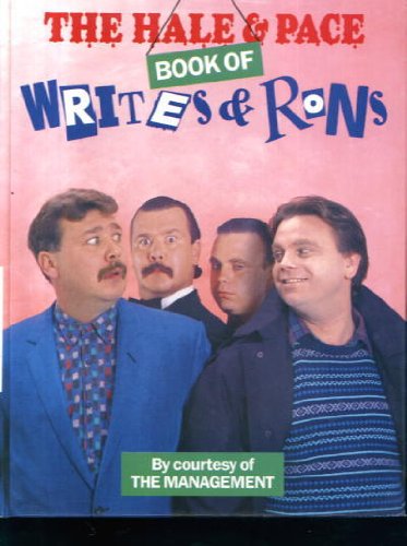 9780860515319: HALE & PACE BOOK OF WRITES & RONS