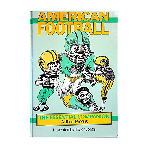 Stock image for American Football: The Essential Companion for sale by Wonder Book