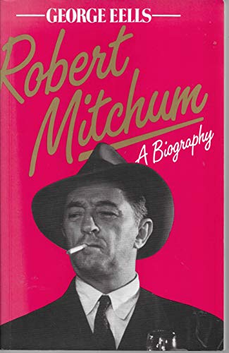 9780860515470: ROBERT MITCHUM A BIOGRAPHY