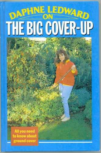 Beispielbild fr Daphne Ledward on the Big Cover Up zum Verkauf von AwesomeBooks