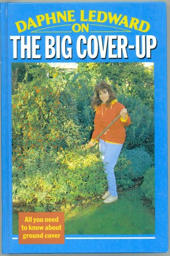 9780860515593: Daphne Ledward on the Big Cover Up