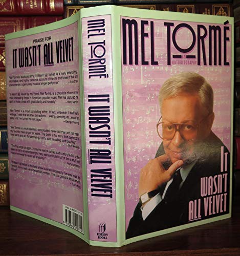 Stock image for Mel Torme: It Wasn't All Velvet for sale by Wonder Book