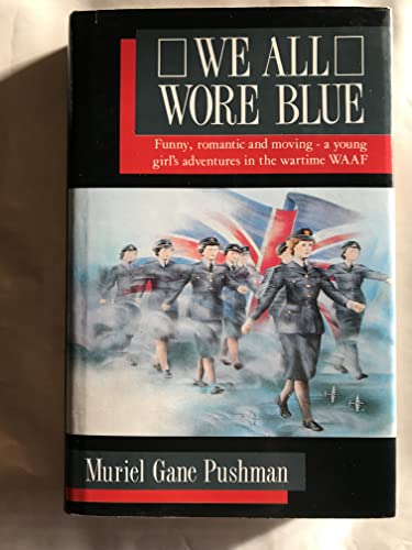 Beispielbild fr We All Wore Blue zum Verkauf von WorldofBooks