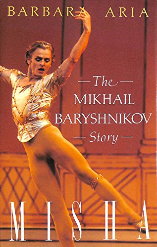 9780860515920: Misha: Mikhail Baryshnikov Story