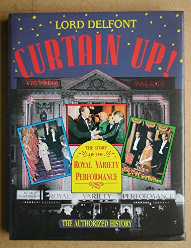 Curtain Up!: Story of the Royal Variety Performance