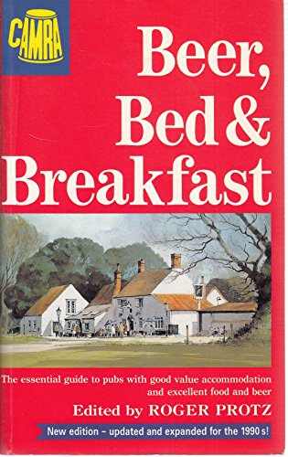Stock image for Beer, Bed and Breakfast for sale by AwesomeBooks