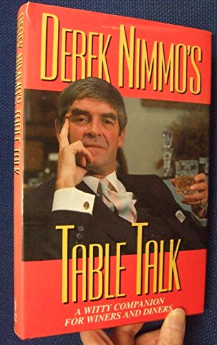 Stock image for DEREK NIMMO'S TABLE TALK for sale by WorldofBooks