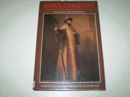 Stock image for Boris Christoff: An Authorized Biography for sale by HPB-Emerald