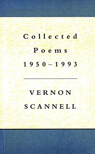 Stock image for Vernon Scannell, Collected Poems 1950-1993 for sale by Better World Books: West