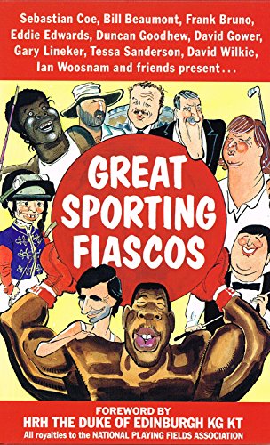 Stock image for GREAT SPORTING FIASCOS for sale by WorldofBooks