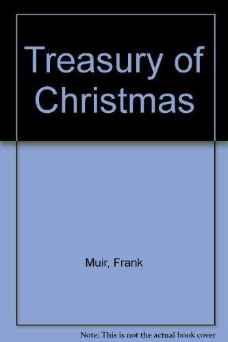 A Treasury of Christmas (9780860517795) by Muir, Frank; Muir, Jamie