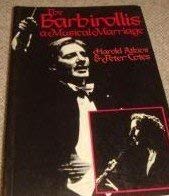 Beispielbild fr Barbirollis : A Musical Marriage zum Verkauf von Better World Books: West