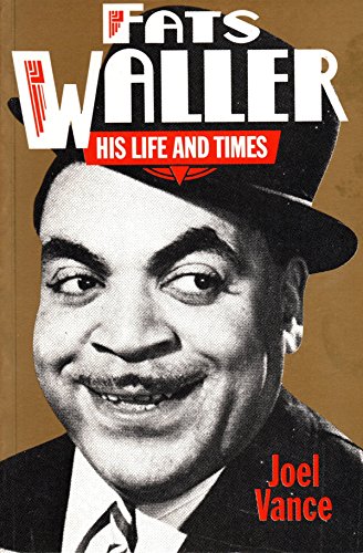 Imagen de archivo de FATS WALLER HIS LIFE AND TIMES a la venta por WorldofBooks