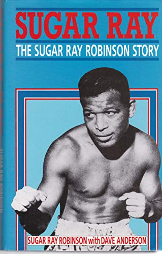 Beispielbild fr SUGAR RAY ROBINSON STORY zum Verkauf von WorldofBooks