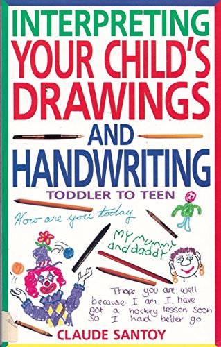 Beispielbild fr Interpreting Your Child's Drawings and Handwriting zum Verkauf von WorldofBooks