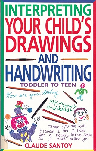 Stock image for Interpreting Your Child's Drawings and Handwriting for sale by WorldofBooks