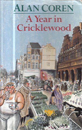 Stock image for A Year in Cricklewood for sale by AwesomeBooks